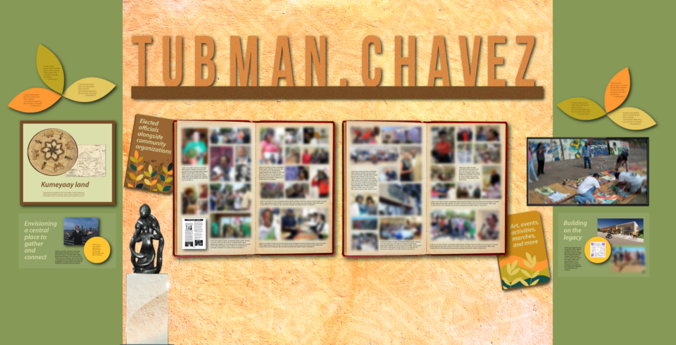 a concept of a display to honor the Tubman Chavez Community Center. 