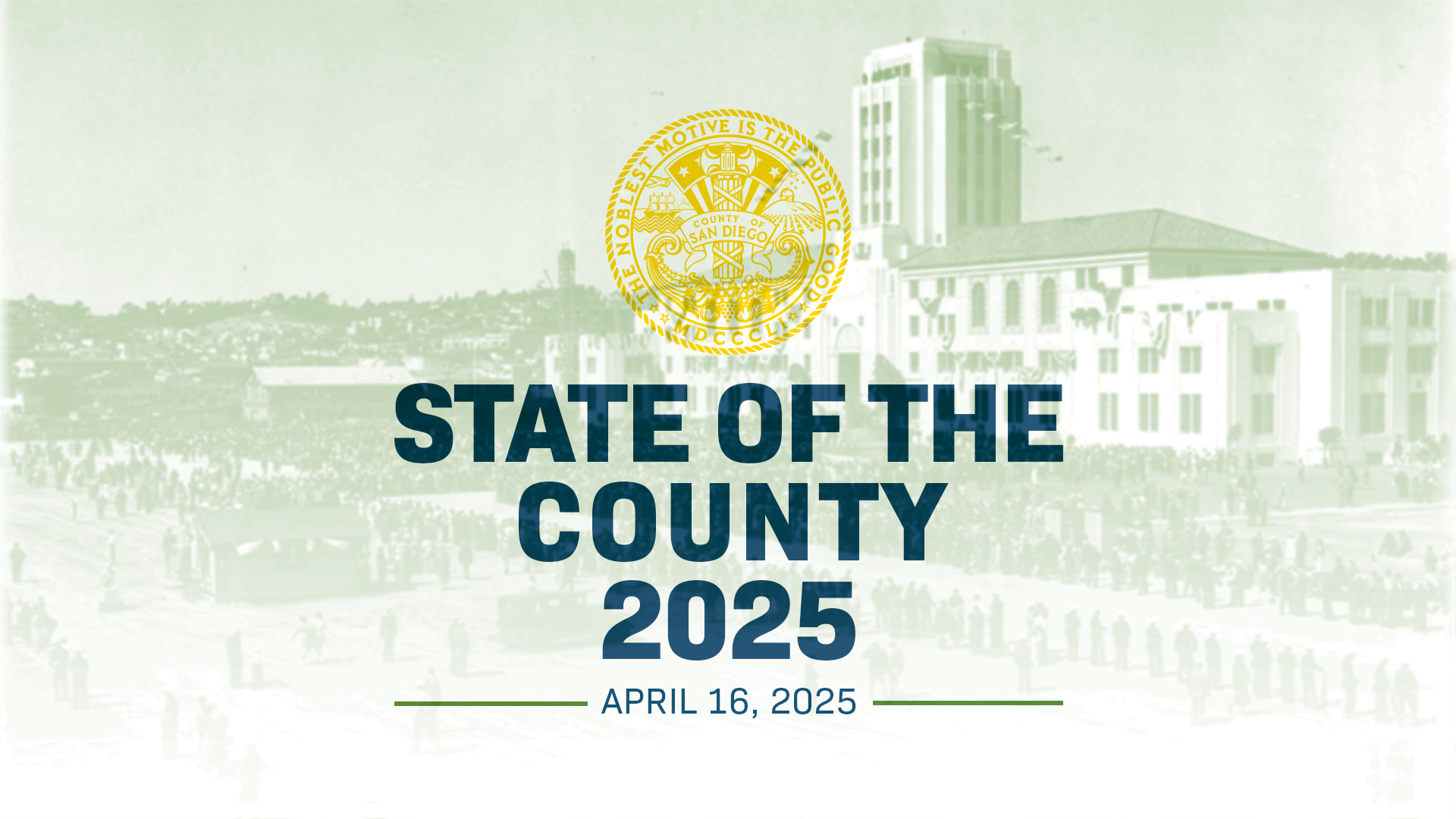 "State of the County 2025. April 16, 2025" over silhouette of County Administration Center