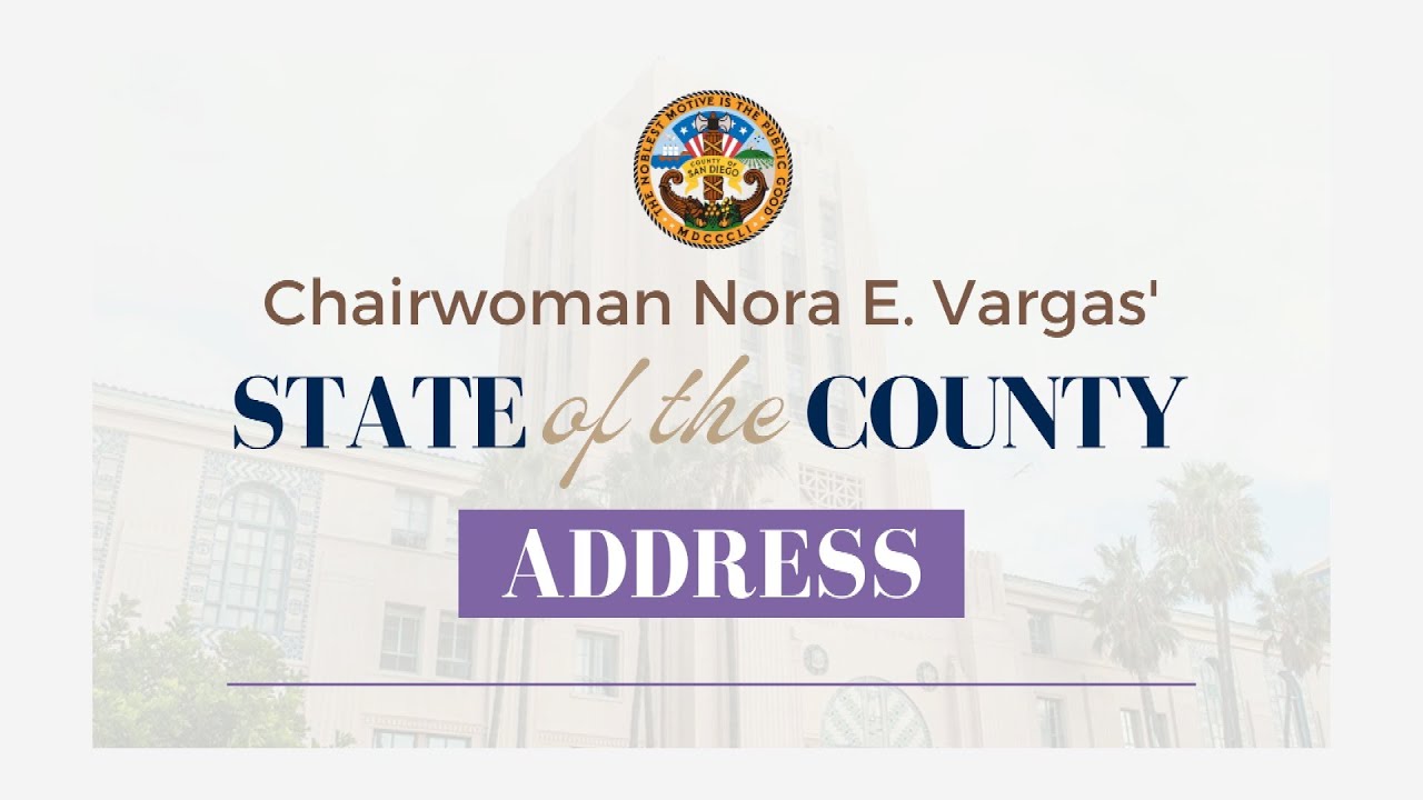 "Chairwoman Nora E. Vargas' State of the County Address" over County Administration Center in shadow